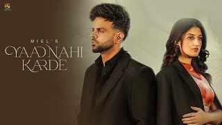 Yaad Nahi Karde Lyrics