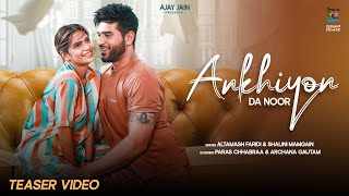 Ankhiyan Da Noor Lyrics